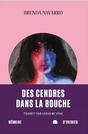 Brenda Navarro - Des cendres dans la bouche